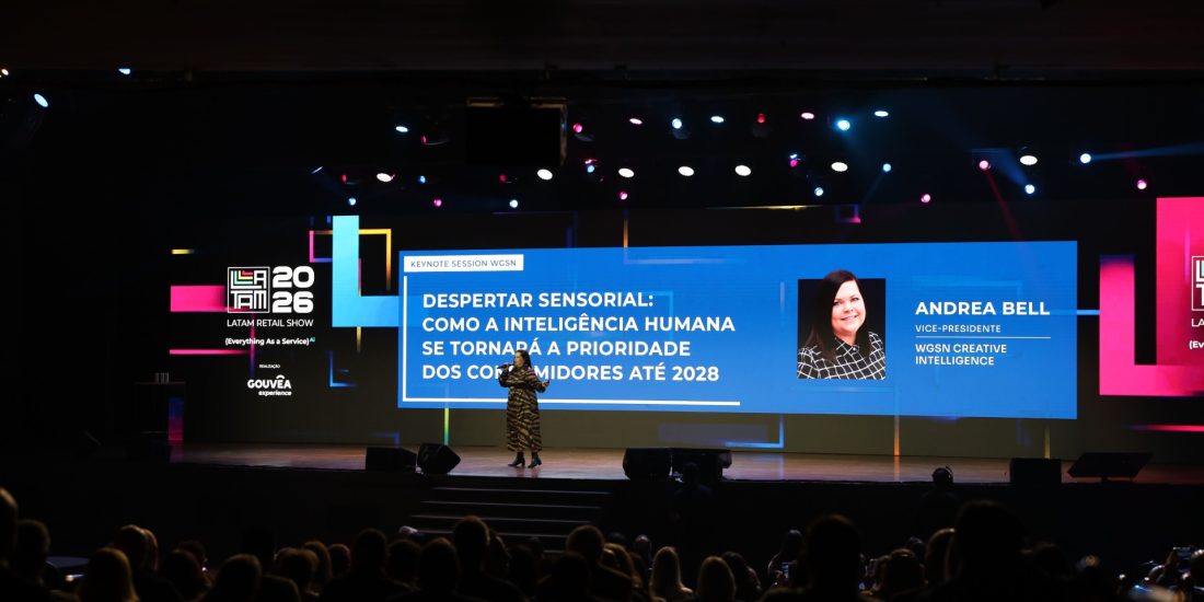Latam Retail Show 2026 debate impacto da IA, comportamento do consumidor e desafios da liderança no primeiro dia do evento