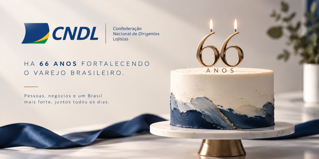 CNDL celebra 66 anos de história e compromisso com o fortalecimento do varejo brasileiro