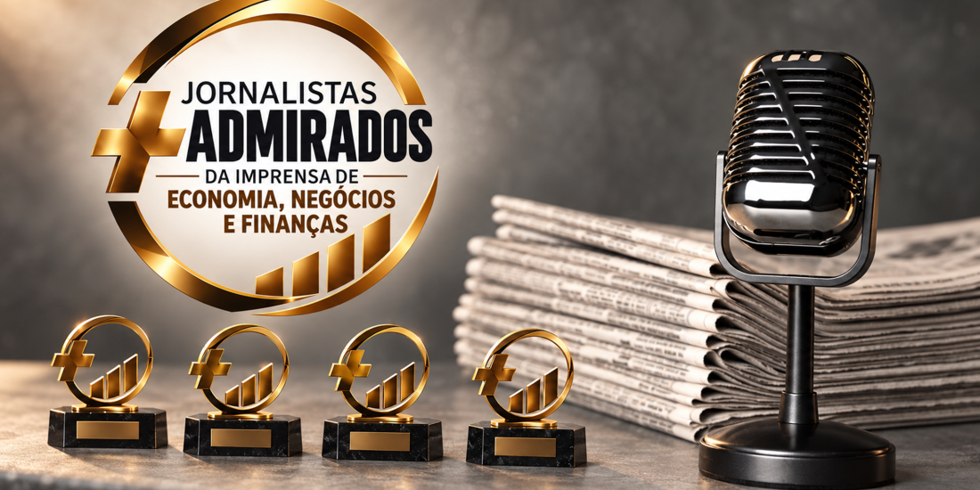 Varejo S.A. é finalista do Prêmio +Admirados da Imprensa de Economia, Negócios e Finanças em três categorias.